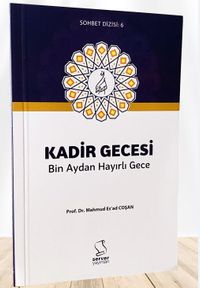 Kadir Gecesi Bin Aydan Hayırlı Gece