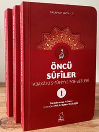 Öncü Sufîler - Tabakaktü's-Sufiyye (3 kitap)