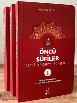 Öncü Sufîler - Tabakaktü's-Sufiyye (3 kitap)