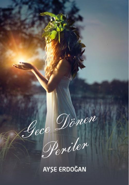 Gece Dönen Periler