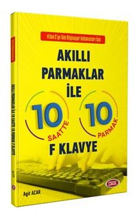 Akıllı Parmaklar İle 10 Saatte 10 Parmak F Klavye