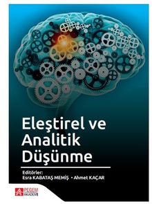 Eleştirel ve Analitik Düşünme