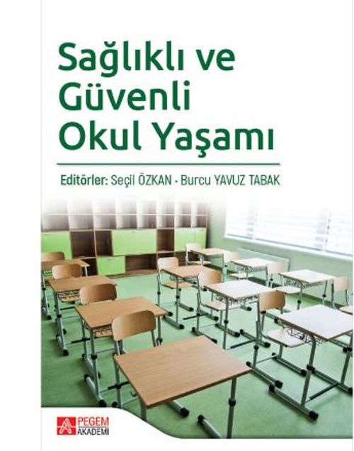 Sağlıklı ve Güvenli Okul Yaşamı