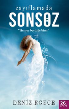 Zayıflamada Son Söz - Deniz Egece