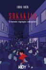 Sokaktan (İzlenimler, Diyaloglar, Anekdotlar) 