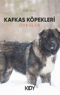 Kafkas Köpekleri 