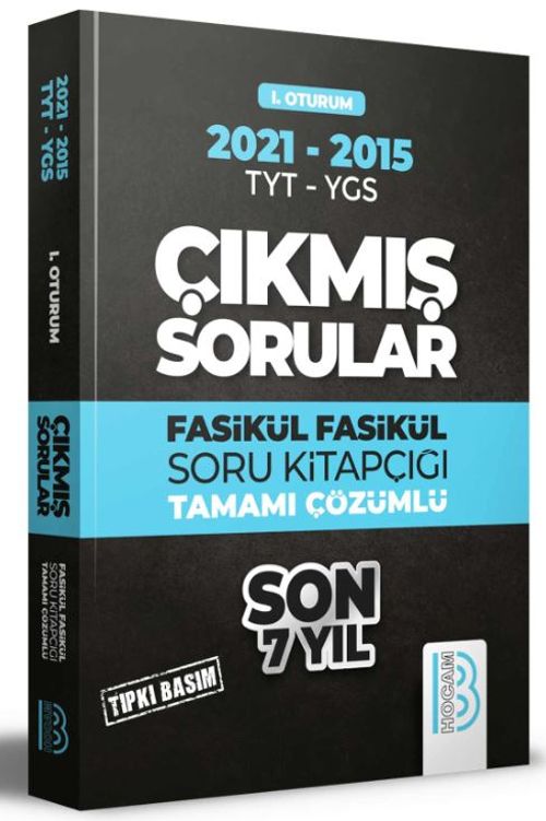 2009-2021 YKS 1. Oturum Son 7 Yıl Tıpkı Basım Fasikül Fasikül Çıkmış Sorular 