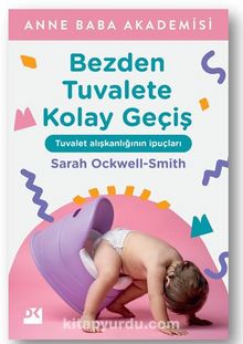 Bezden Tuvalete Kolay Geçiş - Sarah Ockwell Smith
