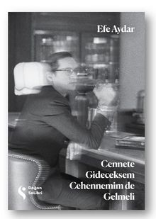 Cennete Gideceksem Cehennemim de Gelmeli