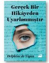 Ger&ccedil;ek Bir Hikayeden Uyarlanmıştır