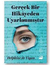 Gerçek Bir Hikayeden Uyarlanmıştır