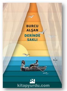 Derinde Saklı - Burcu  Alşan