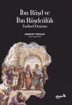 İbn Rüşd ve İbn Rüşdcülük 