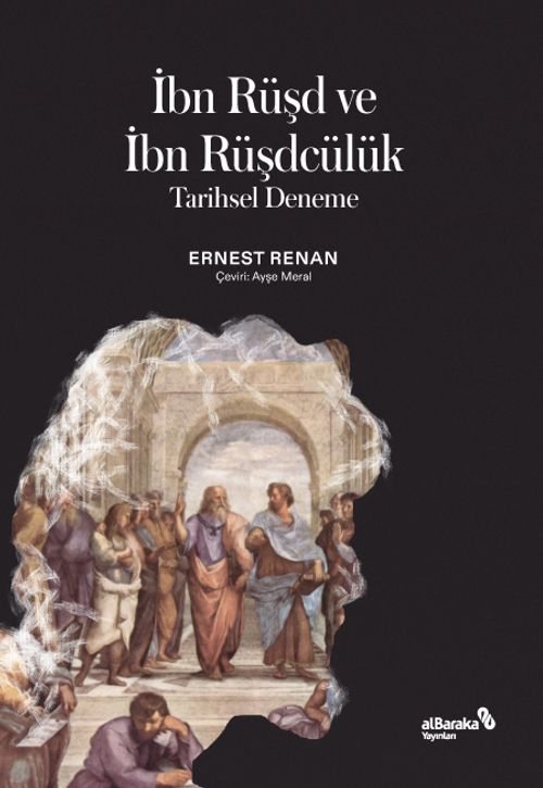 İbn Rüşd ve İbn Rüşdcülük 