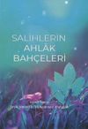 Salihlerin Ahlak Bah&ccedil;eleri