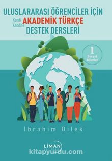 Uluslararası Öğrenciler İçin Akademik Türkçe Destek Dersleri (1 Sosyal Bilimler)
