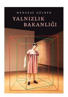 Yalnızlık Bakanlığı