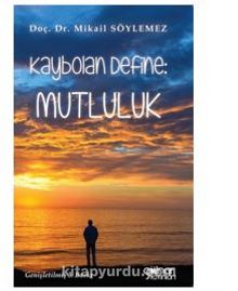 Kaybolan Define - Mutluluk - Mikail Söylemez