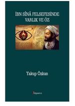 İbn Sina Felsefesinde Varlık ve Öz