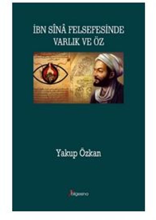 İbn Sina Felsefesinde Varlık ve Öz