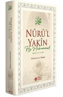 Nuru'l Yakin Hz. Muhammed (Sallallahu Aleyhi Ve Sellem)