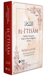El i'tisam Bid'atler Karşısında Kitap ve Sünnete Bağlılıkta Yöntem