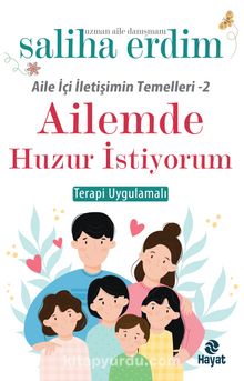 Ailemde Huzur İstiyorum - Saliha Erdim