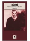 H&uuml;dai (1. Basım) Hüdai Arıkan'ın Yaşamı Ve Mücadelesi