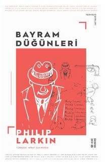 Bayram Düğünleri - Philip Larkin