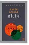 Tarih İ&ccedil;inde Bilim