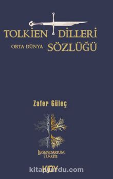 Tolkien Dilleri Sözlüğü - Zafer Güleç