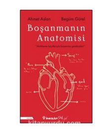 Boşanmanın Anatomisi - Ahmet Aslan