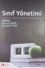 Sınıf Yönetimi / Editor: Mehmet Şişman - Selahattin Turan