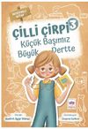 &Ccedil;illi &Ccedil;irpi 3 / K&uuml;&ccedil;&uuml;k Başımız B&uuml;y&uuml;k Dert