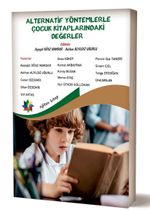 Alternatif Yöntemlerle Çocuk Kitaplarındaki Değerler