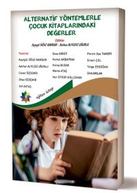 Alternatif Yöntemlerle Çocuk Kitaplarındaki Değerler