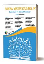Erken Okuryazarlık Becerileri Ve Desteklenmesi