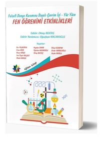 Felsefi Denge Kuramına Dayalı Çevrim İçi Ve Yüz Yüze Fen Öğrenimi Etkinlikleri