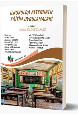 İlkokulda Alternatif Eğitim Uygulamaları