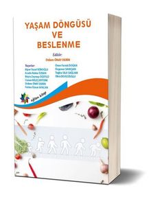 Yaşam Döngüsü Ve Beslenme - Prof.Dr. Didem Önay Derin