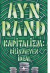 Kapitalizm: Bilinmeyen İdeal