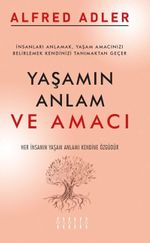 Yaşamın Anlamı ve Amacı