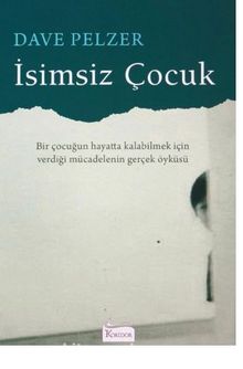 İsimsiz Çocuk - Dave Pelzer