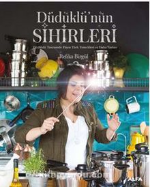 Düdüklü’nin Sihirleri - Refika Birgül