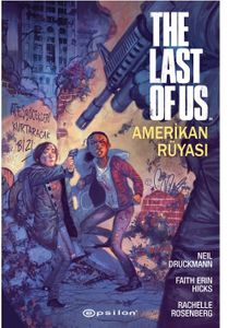 The Last Of Us: Amerikan Rüyası