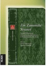Zor Zamanda Siyaset İmamü'l-Haremeyn Cüveyni ve Gıyasü'l-ümem fi iltiyasi'z-zulem Adlı Eseri