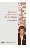 Felsefenin Aydınlık Y&uuml;z&uuml; Bedia Akarsu