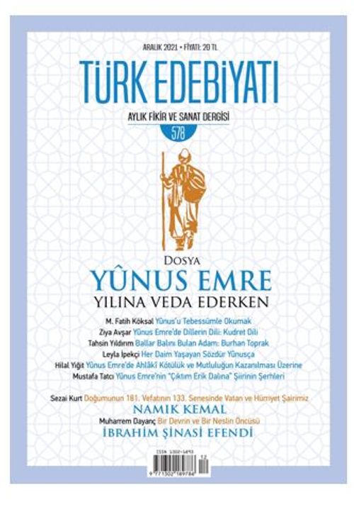 Türk Edebiyatı Aylık Fikir ve Sanat Dergisi Sayı: 578 Aralık 2021