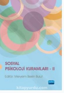 Sosyal Psikoloji Kuramları II - Kolektif