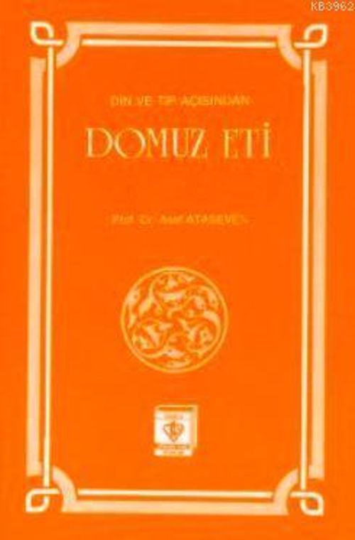 Din ve Tıp Açısından Domuz Eti